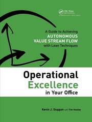 Operational Excellence in Your Office: A Guide to Achieving Autonomous Value…