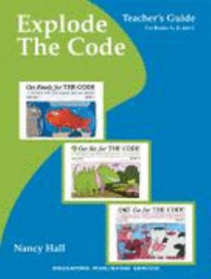 Explode the Code Ser.: Explode The Code : Teachers Guide for Books, A,B,C by…