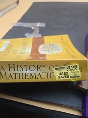 A History or Mathematics Third (3rd Edition by Carl B. Boyer and Uta C. Merzbach