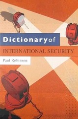 Paul Robinson Dictionary of International Security (Paperback) (UK IMPORT)