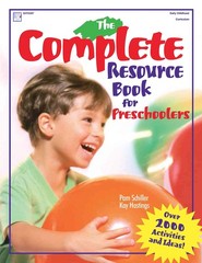 The Complete Resource Book for Preschoolers: An Early Childhood Curriculum W…