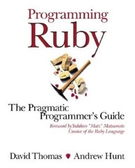 Programming Ruby: A Pragmatic Programmer’s Guide – Paperback – GOOD