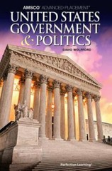 AMSCO Advanced Placement: United States Government and Politics, 2019, Wolfford,