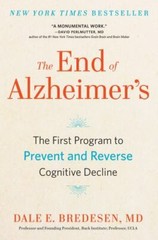 The End of Alzheimer’s: The First – 9780735216211, paperback, Dale Bredesen, new