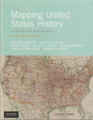 Mapping United States History, Coloring/Exercise book, Volume 2, Since 1865, NEW
