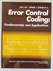 Error Control Coding: Fundamentals and Applications – Shu Lin & Daniel J. Costel