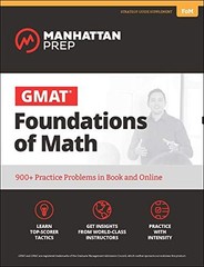 GMAT Foundations of Math: 900+ Pract…, Manhattan Prep