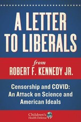 Letter to Liberals by Kennedy Jr.