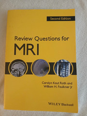 MRI Board Prep Bundle: MRI in Practice (5th Ed) + Review Questions for MRI (2nd