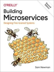 Building Microservices: Designing Fine-Grained Systems by Sam Newman: Used