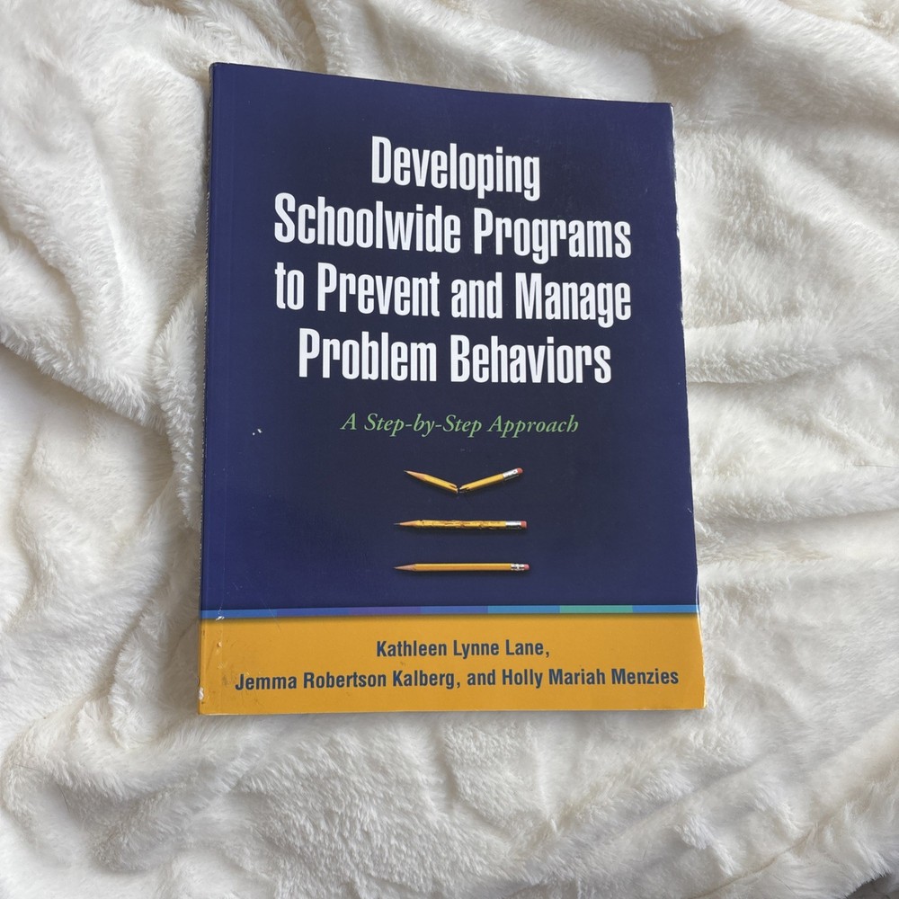 Developing School Wide Programs to Prevent and Manage Paperback