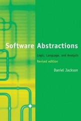 Software Abstractions: Logic, Language, and Analysis (MIT Press) – GOOD