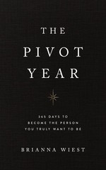The Pivot Year – hardcover Brianna Wiest