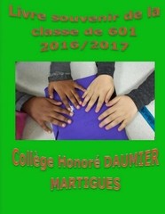 Livre souvenir de la classe de 601 2016/2017 Collge Honor Daumier Martigues by M
