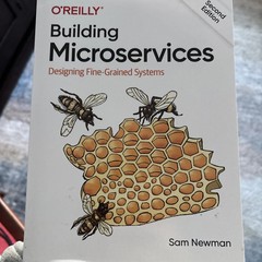 Building Microservices : Designing Fine-Grained Systems by Sam Newman (2021,…