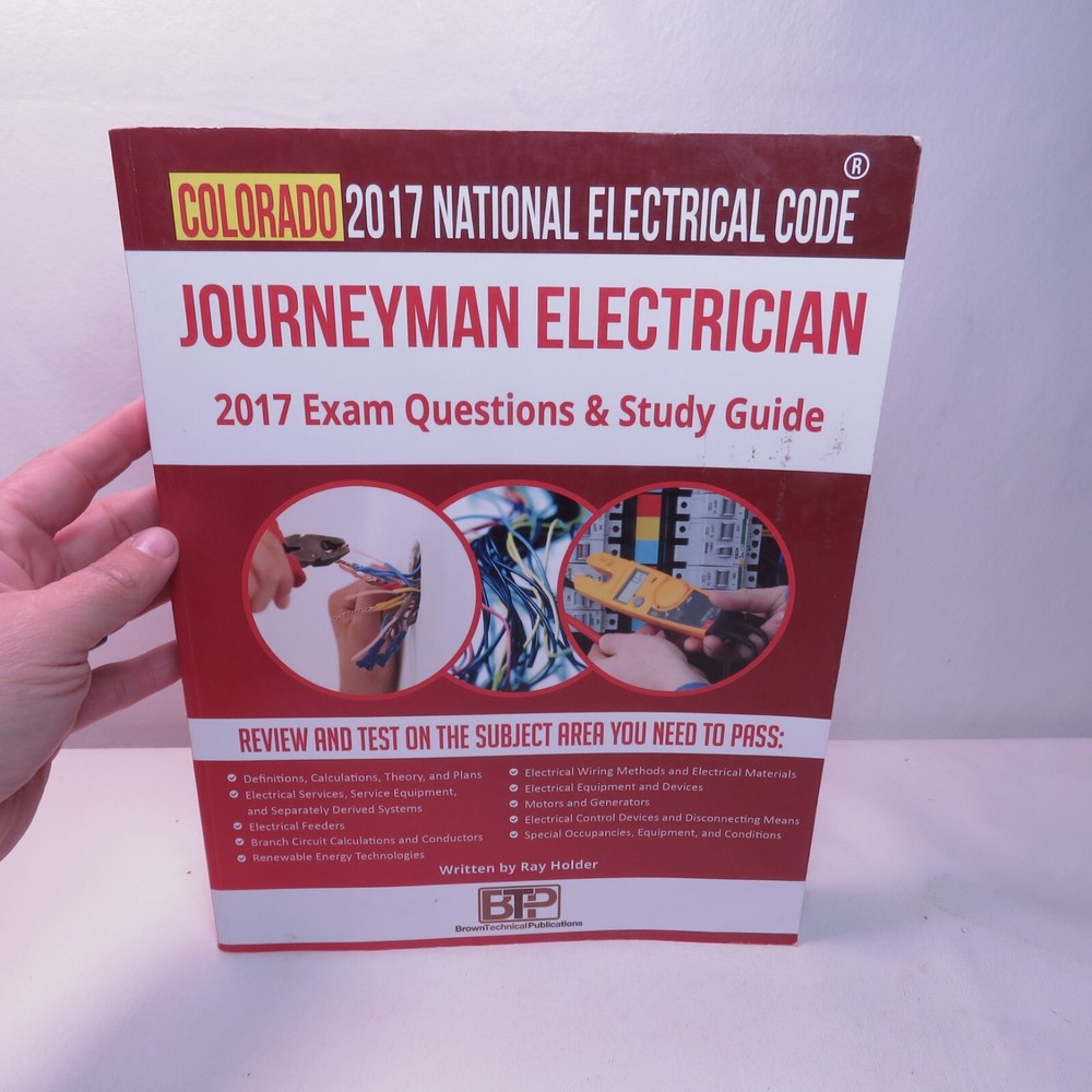 Colorado 2017 Journeyman Electrician Study Guide