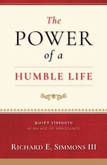 The Power of a Humble Life