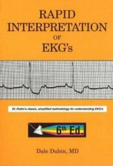 Rapid Interpretation of EKG’s by Dale Dubin (2000, Trade Paperback)