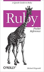 Ruby Pocket Reference (Pocket Reference (O’Reilly)) By Michael J