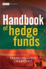 Handbook of Hedge Funds – Francois-Serge Lhabitant – NEW