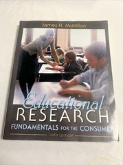 Educational Research : Fundamentals for the Consumer by James H. McMillan (2011,