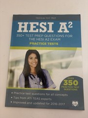 HESI A2 Practice Tests Trivium Test Prep 350+ Questions Nursing Entrance Exam