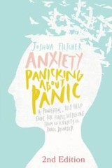 Anxiety: Panicking about Panic: A powerful, self-help guide for thos – VERY GOOD