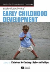 The Blackwell Handbook of Early Childhood Development (Wiley Blackwell Handbook