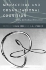 Managerial and Organizational Cognition: Theory, Methods and Research – pape…