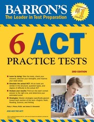 6 ACT Practice Tests (Barron’s Test Prep)