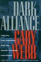 Dark Alliance: The CIA, the Contras, and the Crack Cocaine Exp…