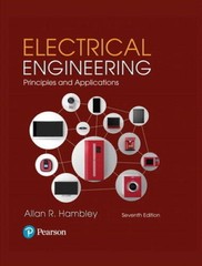 Electrical Engineering: Principles & Applications (7th Edition) – ACCEPTABLE