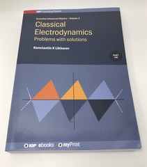 CLASSICAL ELECTRODYNAMICS Problems with Solutions Essential Advanced Physics