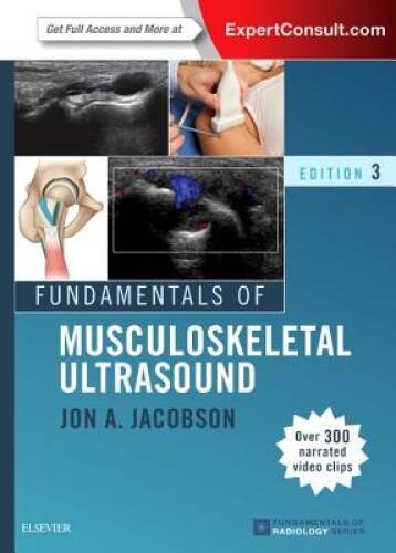 Fundamentals of Musculoskeletal Ultrasound, 3e (Fundamentals of Rad – GOOD
