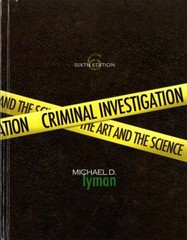 Criminal Investigation : The Art and the Science Hardcover Michae