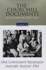 THE CHURCHILL DOCUMENTS VOL. 18: ONE CONTINENT REDEEMED, By Larry P. Arnn