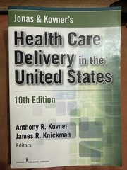 Health Care Delivery in the United States, 10th Edition