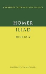Homer: Iliad Book XXIV (Cambridge Greek and Latin Classics) Homer paperback Use