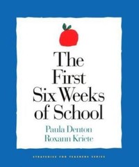 First Six Weeks of School,The – paperback, Paula Denton, 1892989042