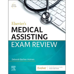 Elsevier’s Medical Assisting Exam Review by Deborah E. Holmes (2021, Trade…