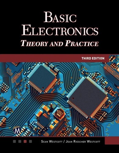 Basic Electronics: Theory and Practice – Westcott, Jean Riescher,Westcott, Sean