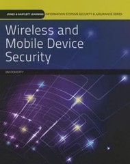 Wireless and Mobile Device Security, Paperback by Doherty, Jim, Brand New, Fr…